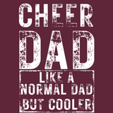 Cheer Dad Maroon T-Shirt